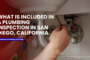 How plumbing inspections work in San Diego homes
