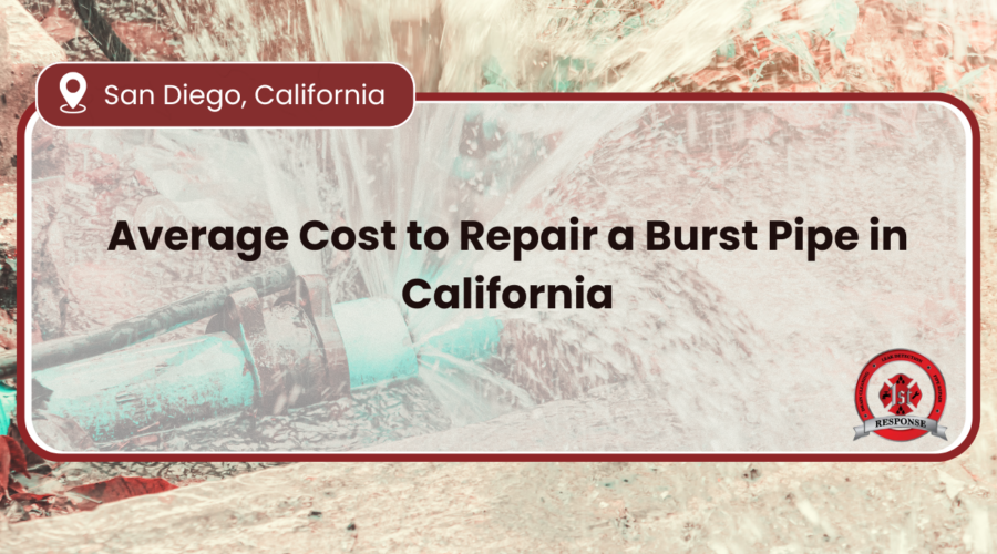 Average Cost to Repair a Burst Pipe in California