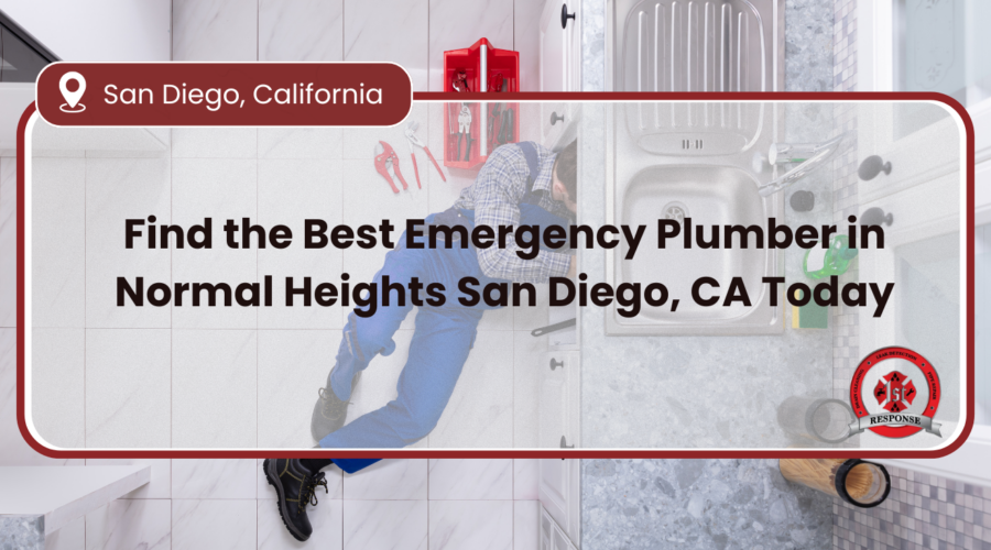 Find the Best Emergency Plumber in Normal Heights San Diego, CA Today